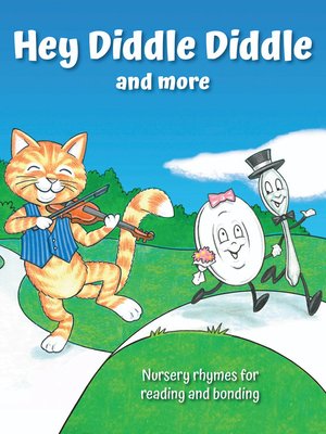 cover image of Hey Diddle Diddle and more